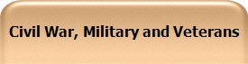 Civil War, Military and Veterans